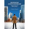 EBS Print Professione agente immobiliare: Guida formativa tra diritto e pratica