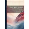 Harry Coghill Oak and Maple (Tascabile)