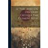 Blaise Pascal Clément Le pari. Avec un discours critique par Clement (Tascabile)