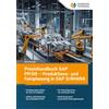Nina Könsgen Praxishandbuch SAP PP/DS - Produktions- und Feinplanung (Tascabile)
