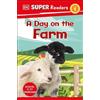 DK Super Readers Level 1 A Day on the Farm (Tascabile) DK Super Readers