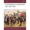 David Nicolle Carolingian Cavalryman AD 768-987 (Tascabile) Warrior