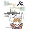 La storia della gazza ladra il racconto illustrato per bambini di 6/8 anni che