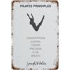 SMAZDFXX Cartello in latta con citazione sui principi del Pilates, 8x12 pollici, decorazione per studio fitness
