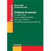 Franco Angeli Il bilancio di esercizio. Un'analisi critica dopo le modifiche introdotte dal D. Lgs. 139/2015 e la revisione dei principi contabili OIC