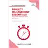 Vibrant Publishers Project Management Essentials You Always Wanted To Know: Project Planning, Execution, Agile Strategies, and Best Practices for Project Success Simplified