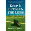 Petronio Morillo Keep It Between the Lines (Tascabile)