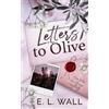 E L Wall Letters to Olive (Tascabile)