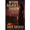 Zack Hacker Within Galata's Shadow (Tascabile) Aya Amrani Adventures