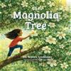 Karen Gonzalez The Magnolia Tree (Tascabile)