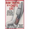 Moses Hernandez Raw Truths of A Chef's Life (Tascabile)
