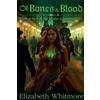 Elizabeth Whitmore Of Bones and Blood (Tascabile) Echoes of the Crescent City