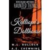 M L Bullock Kalliope's Dollhouse (Tascabile)