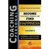 Luciane Cassela de Figueir Become Your Best Version and Find Happin (Tascabile)