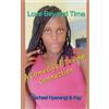 Kayumba David Rachael Nya Love Beyond Time A Comedy of Divine Conne (Tascabile)