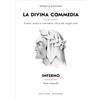 Bignami La Divina Commedia. Inferno. Schemi, analisi e commento critico dei singoli canti. Ediz. integrale