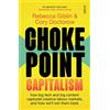 Scribe UK Chokepoint Capitalism: how big tech and big content captured creative labour markets, and how we'll win them back