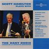 Scott Hamilton Scott Hamilton Plays With: The Dany Doriz Caveau Le La Huche (CD)