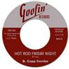 B. -Combo- Cupp Hot Rod Friday Night (Vinyl LP) 7" Single