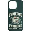 Thrift Store Findin Custodia per iPhone 15 Pro Max Divertente parsimonioso Sport preferito Vintage Amante dell'usato