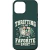 Thrift Store Findin Custodia per iPhone 12 Pro Max Divertente parsimonioso Sport preferito Vintage Amante dell'usato