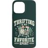 Thrift Store Findin Custodia per iPhone 13 Pro Max Divertente parsimonioso Sport preferito Vintage Amante dell'usato
