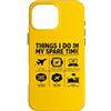 Tycoon Tees Aviation Things In Spare Tim Custodia per iPhone 16 Pro Max Cose che faccio nel mio tempo libero Airplanes Pilot Tee