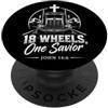The Christian Faith Truck Drivers Co. 18 Wheels, One Savior - Christian Trucker Truck Driver PopSockets PopGrip Adesivo