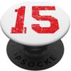 Leggende dello sport Squadra sportiva in difficoltà numero rosso 15 PopSockets PopGrip Adesivo