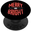 Ugly Christmas Gift For December Winter Buon e luminoso Natale Buon Natale Famiglia PopSockets PopGrip Adesivo
