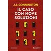 Rusconi Libri Il caso con nove soluzioni