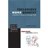 Gabriel Solis Thelonious Monk Quartet with John Coltrane at Carnegie (Tascabile)