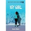 K Elliott Icy Girl (Tascabile)