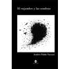 Andres Vaccari El Enjambre Y Las Sombras (Tascabile)