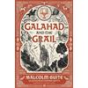 Malcolm Guite Galahad and the Grail (Copertina rigida)