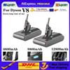 Batteria di Ricambio per Aspirapolvere DYSON V6 V7 V8 V10 V11, Nuova 6-8000mAh/9800-12800mAh