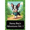 Ds Publishing House Danny Boy's Adventures vol. 1 (Tascabile)