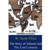 W Scott-Elliot The Story of Atlantis and The Lost Lemuria (Esprios C (Tascabile)
