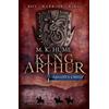 M. K. Hume King Arthur: Dragon's Child (King Arthur Trilogy 1) (Tascabile)