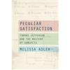 Melissa Adler Peculiar Satisfaction (Copertina rigida)