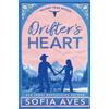 Sofia Aves Drifter's Heart (Tascabile) Valiant Peak Rodeo