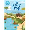 Sheryl Webster Reading Champion: The Greedy Frog (Tascabile) Reading Champion