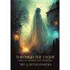 Isabella Banks Gina R Collia Mrs G Linnaeus B Through the Nig (Copertina rigida)