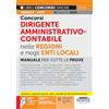 Edizioni Giuridiche Simone Concorsi dirigente amministrativo-contabile nelle Regioni e negli Enti locali. Manuale per tutte le prove. Con approfondimenti e Normativa di interesse. Con espansione online. Con software online ...