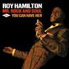 Roy Hamilton Mr. Rock and soul/You can have her (CD)