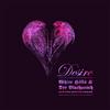 White Hills & Der Blutharsch Desire (CD) Album