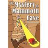 Steve Kistler The Mystery of Mammoth Cave (Tascabile)