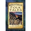 Lea Taylor Midlothian Folk Tales (Tascabile)