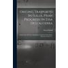 Pietro Cossali Origine, Trasporto In Italia, Primi Progressi (Copertina rigida)