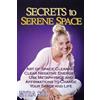 Myra Sri Secrets to Serene Space (Tascabile) Energy Healing Secrets